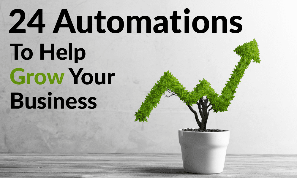 24 Automations to help your business grow