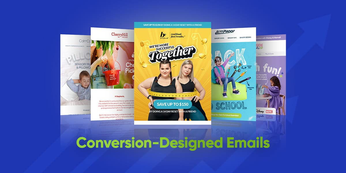 Conversion Designed Emails